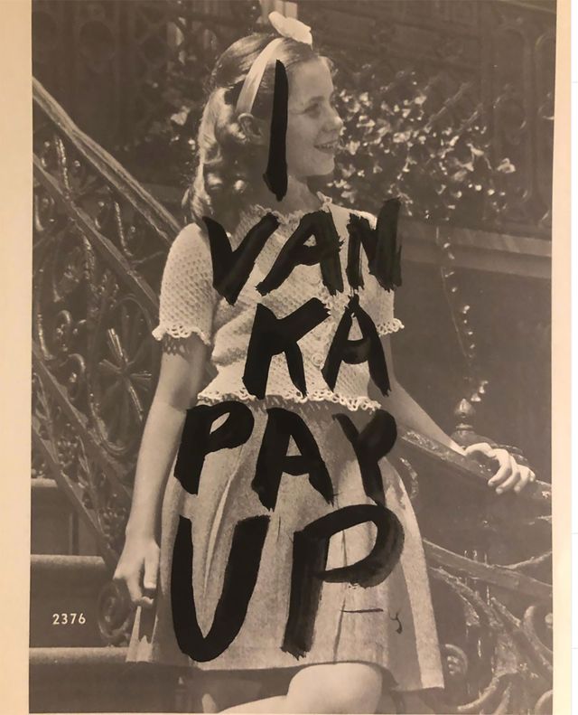 Image of artwork titled "Ivanka Pay Up" by Karen Finley